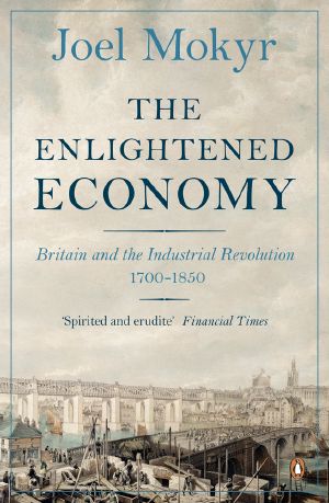 [The New Economic History of Britain 01] • The Enlightened Economy